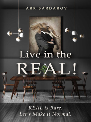 cover image of Live in the REAL!